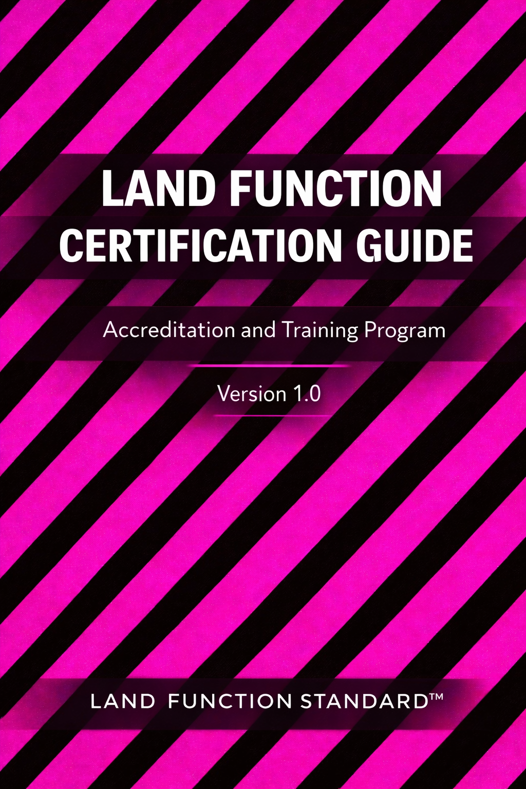 Land Function Certification Guide cover document